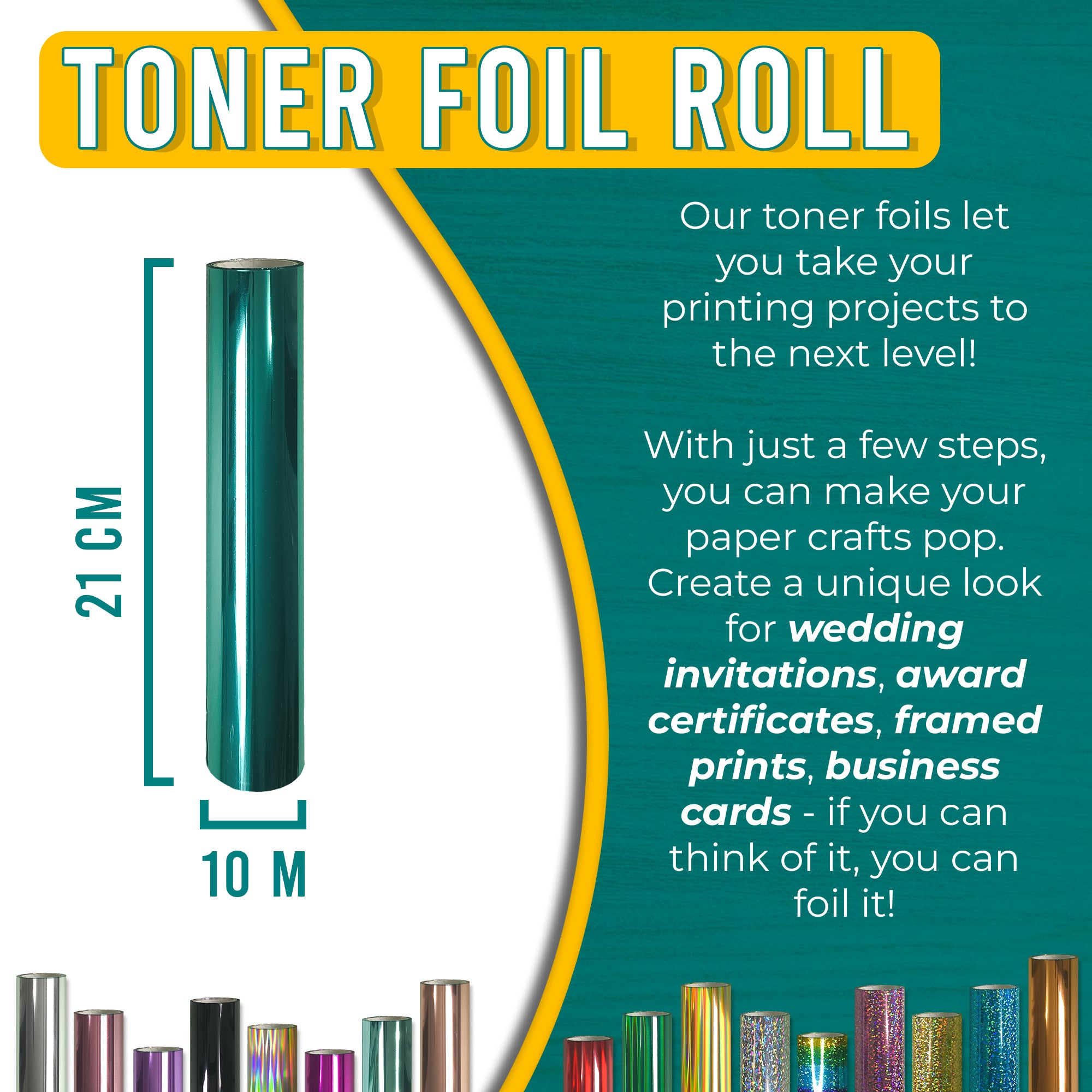 Metallic Teal toner foil 21 cm × 10 m for wedding invitations, certificates, framed prints & business cards—laser-toner reactive.