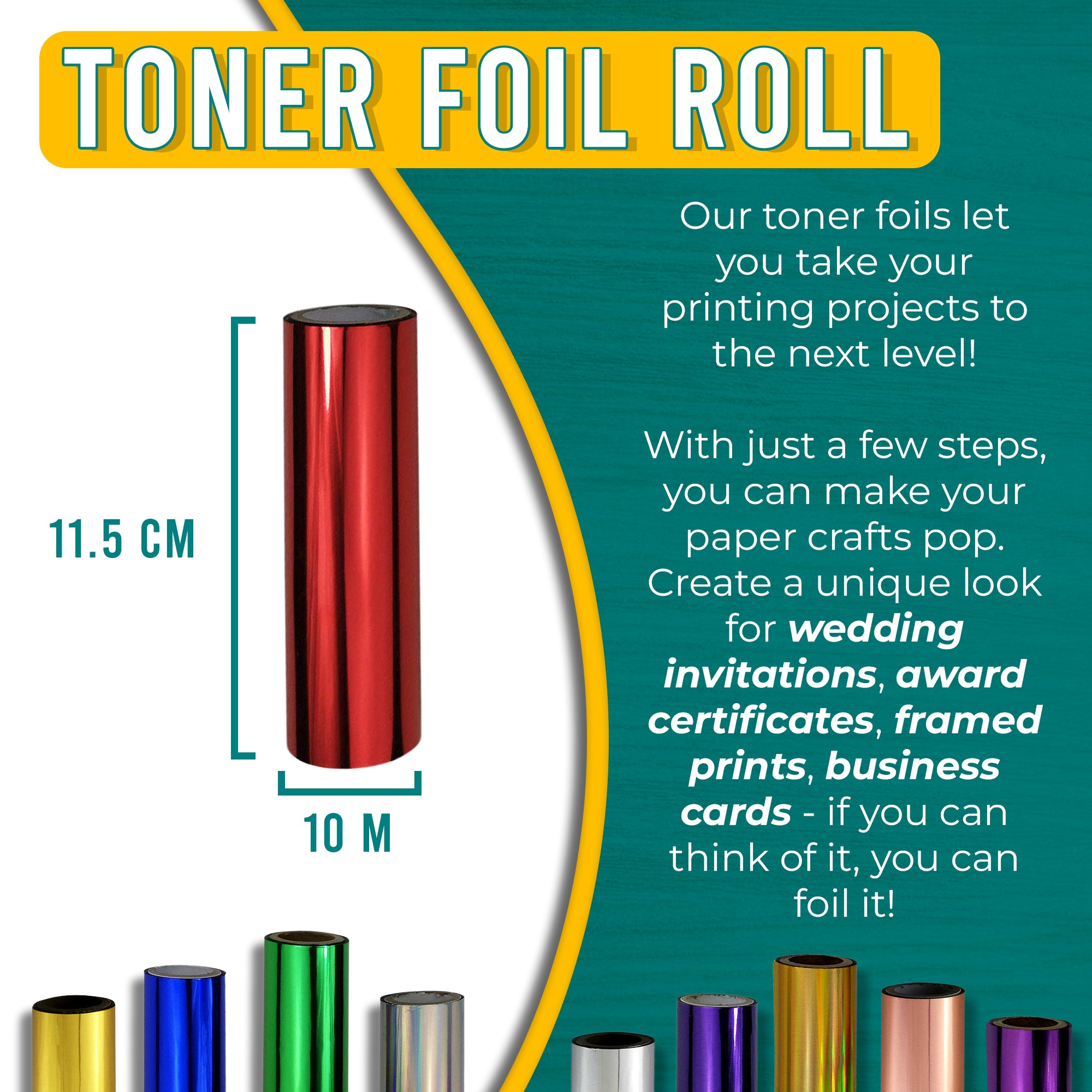 Graphic of a red toner foil roll measuring 11.5 cm by 10 m. Text explains how the striking red foil can enhance printing projects, adding a bold and eye-catching touch to wedding invitations, award certificates, framed prints, and business cards.