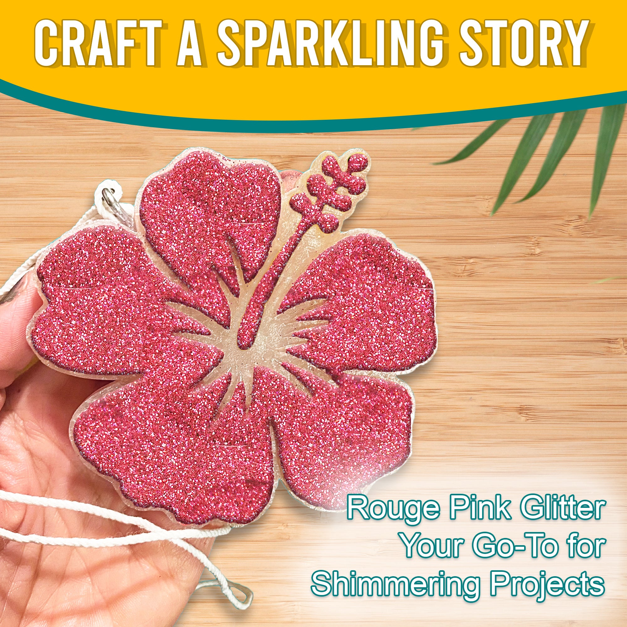 4.	Craft a sparkling story with Rouge Pink Fine Holographic Glitter on a flower-shaped ornament