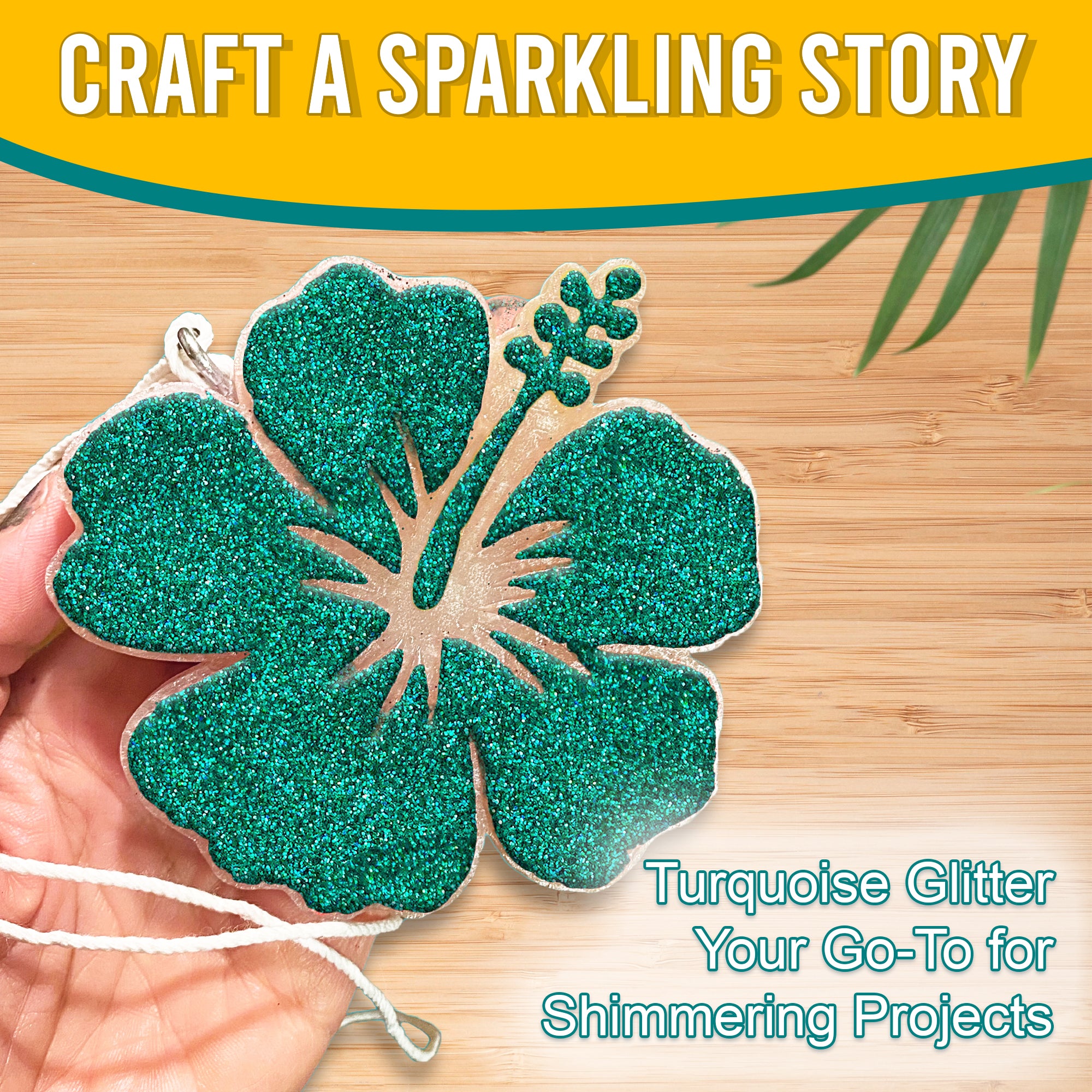 4.	Craft a sparkling story with Turquoise Fine Holographic Glitter on a flower-shaped ornament