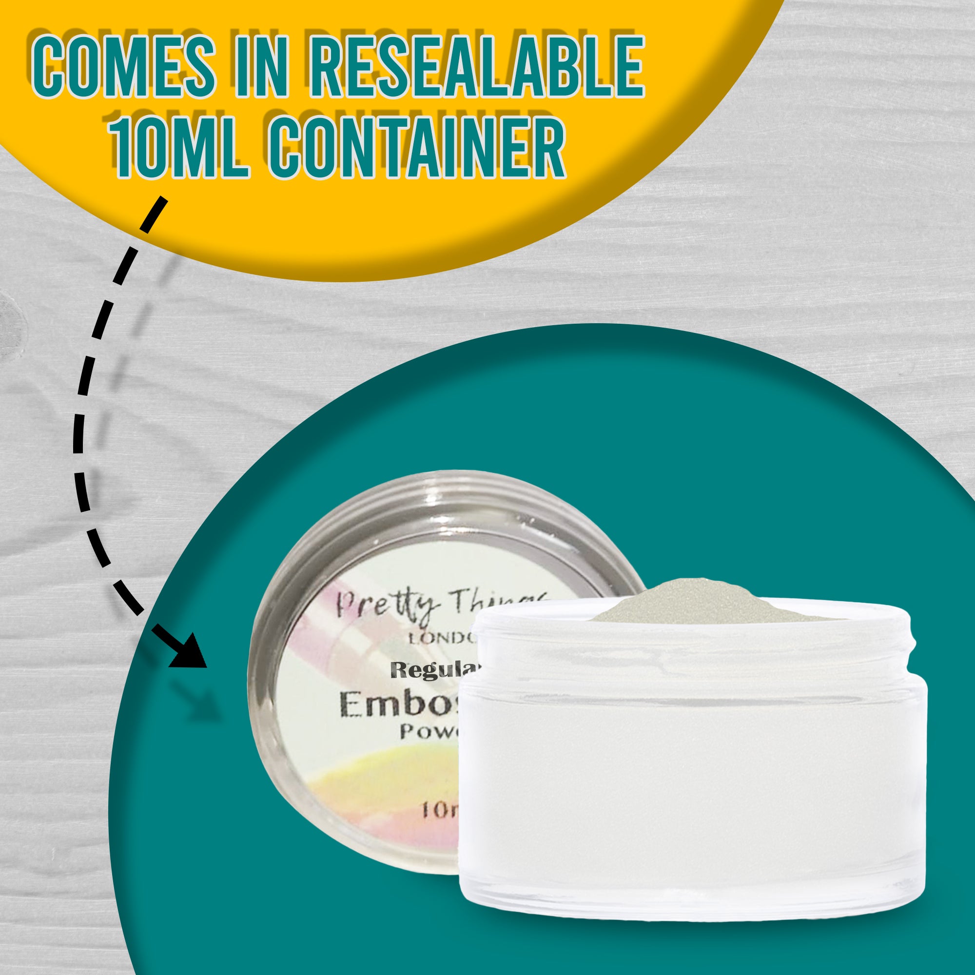 A resealable 10ml container of Clear embossing powder from Pretty Things London, with text highlighting its resealability for convenience.