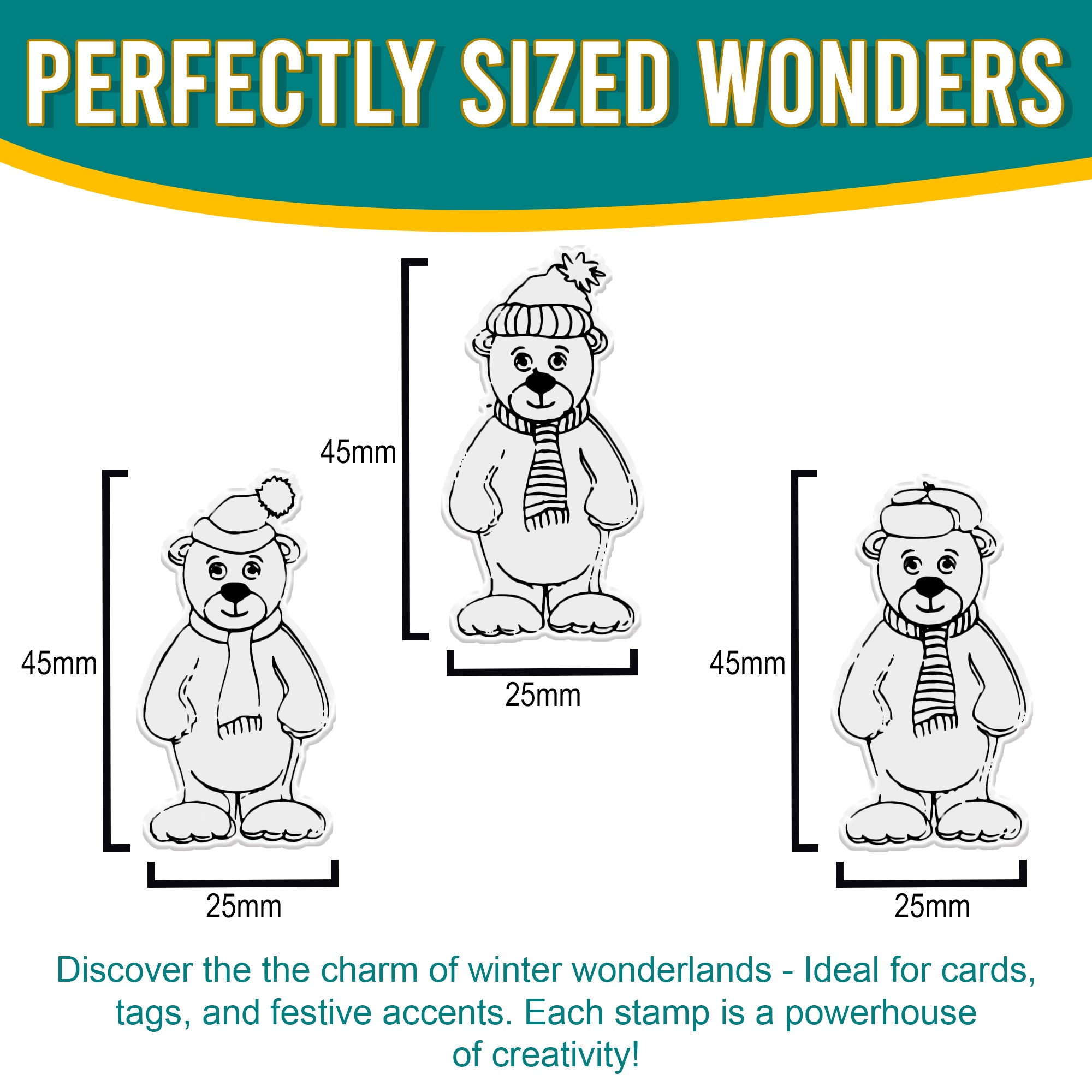 Diagram showing the dimensions of the three winter bear stamps, each measuring 45mm tall by 25mm wide. The text highlights their ideal size for cards, tags, and festive accents, making them a powerhouse of creativity.