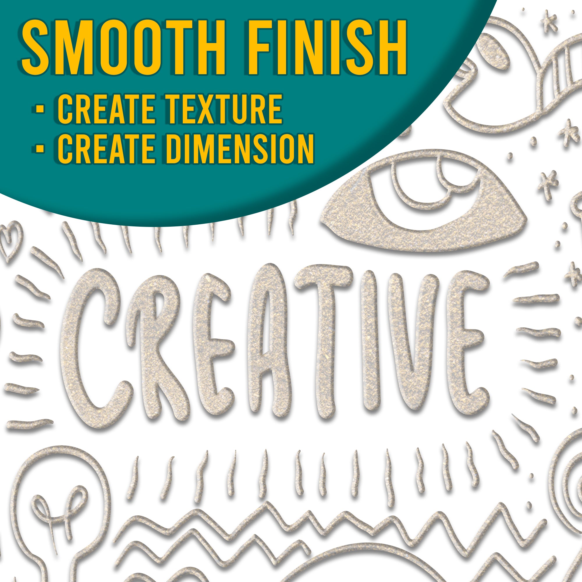 Visual demonstration of the smooth finish of Clear embossing powder, with the text 'Smooth Finish - Create Texture, Create Dimension' overlaying an intricate design.