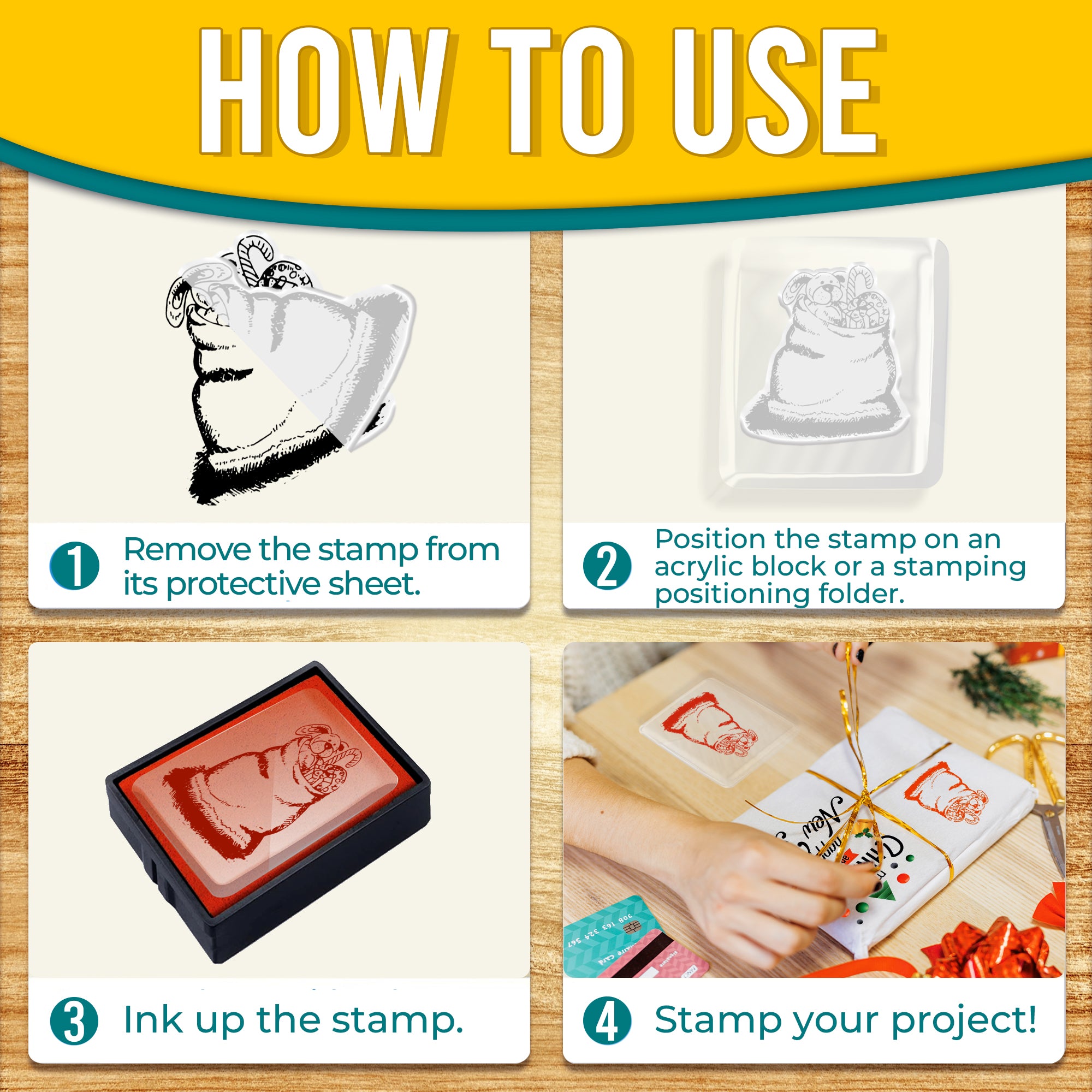 Step-by-step guide on using the stamps. Step 1: Remove the stamp from its protective sheet. Step 2: Position the stamp on an acrylic block or stamping folder. Step 3: Ink up the stamp. Step 4: Stamp your project. The images show a person stamping a holiday design on a gift tag.