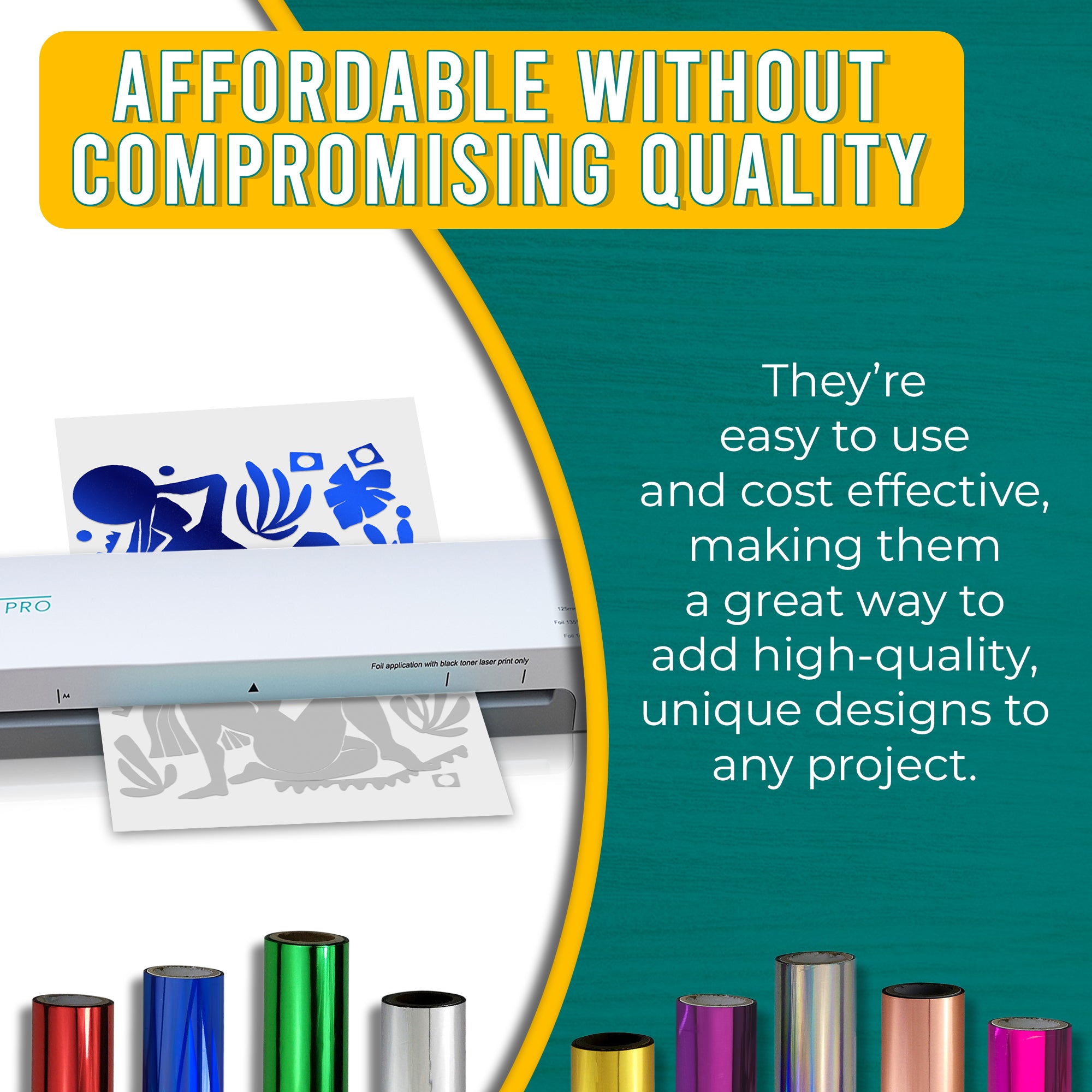 Graphic emphasizing the affordability and high quality of holographic blue toner foils. Shows a laminator applying holographic blue foil to a printed design with text explaining the ease of use and the cost-effectiveness of adding a dynamic, unique touch to projects.