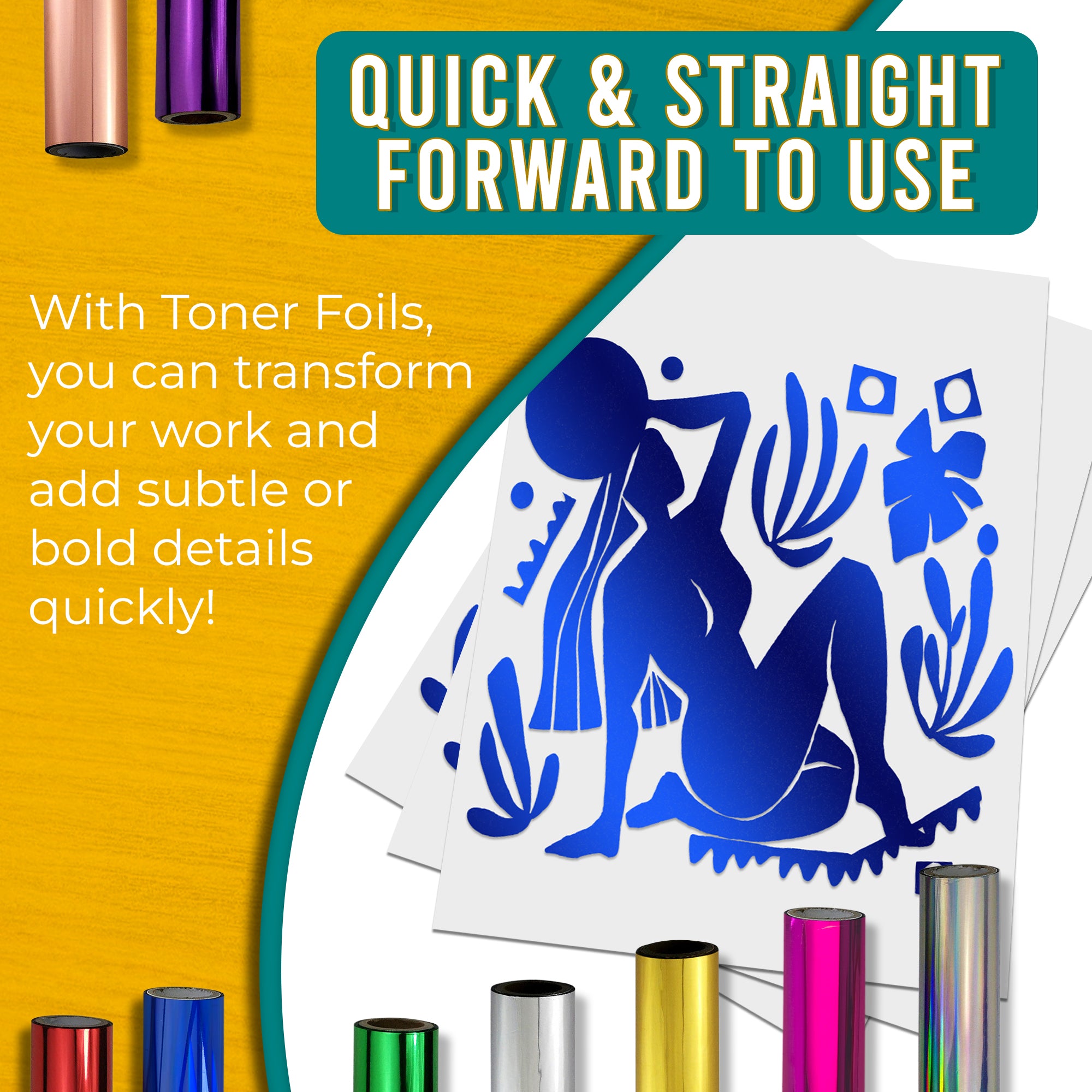 Graphic stating that holographic blue toner foils are quick and easy to use, allowing for fast transformation of work with shimmering, rainbow-like details. Shows a holographic blue foiled design next to various coloured toner foil rolls.