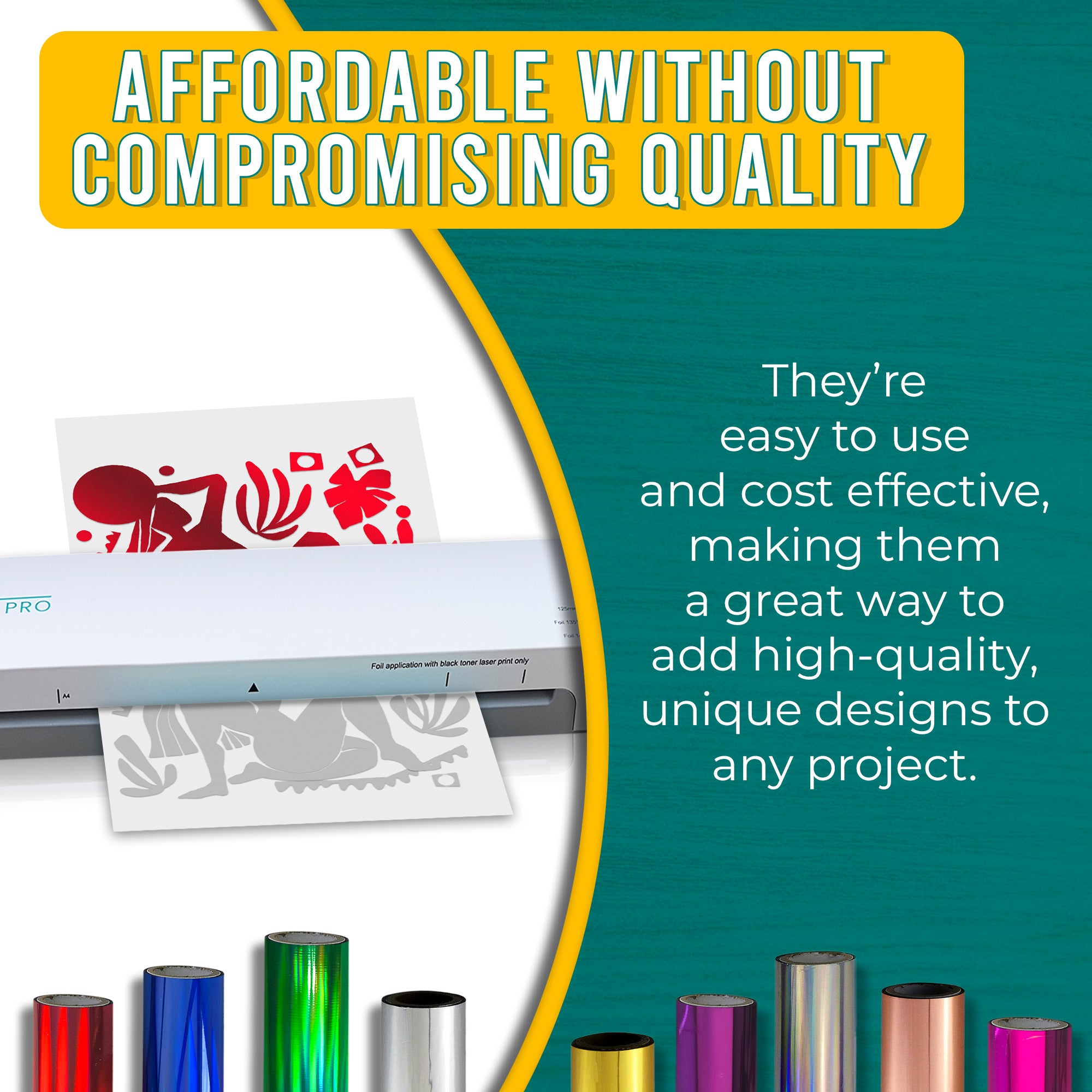 Graphic emphasizing the affordability and high quality of holographic red toner foils. Shows a laminator applying holographic red foil to a printed design with text explaining the ease of use and the cost-effectiveness of adding a dynamic, unique touch to projects.