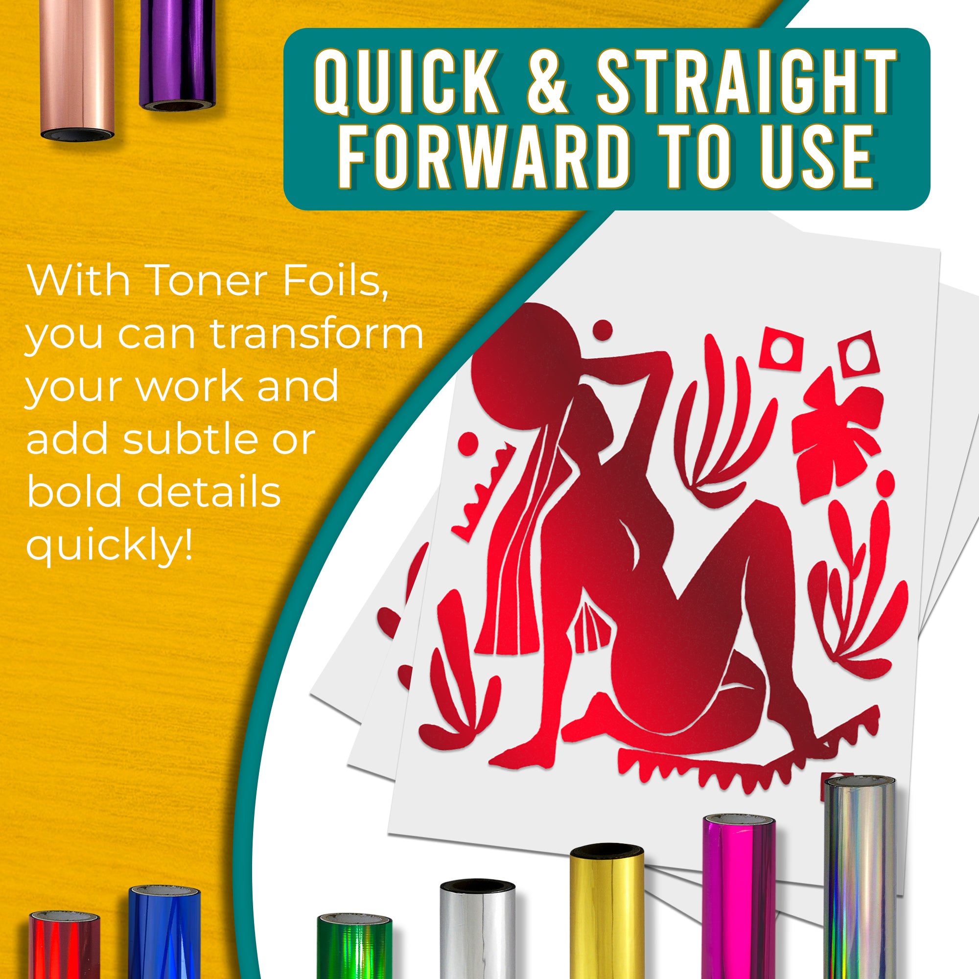 Graphic stating that holographic red toner foils are quick and easy to use, allowing for fast transformation of work with shimmering, rainbow-like details. Shows a holographic red foiled design next to various coloured toner foil rolls.