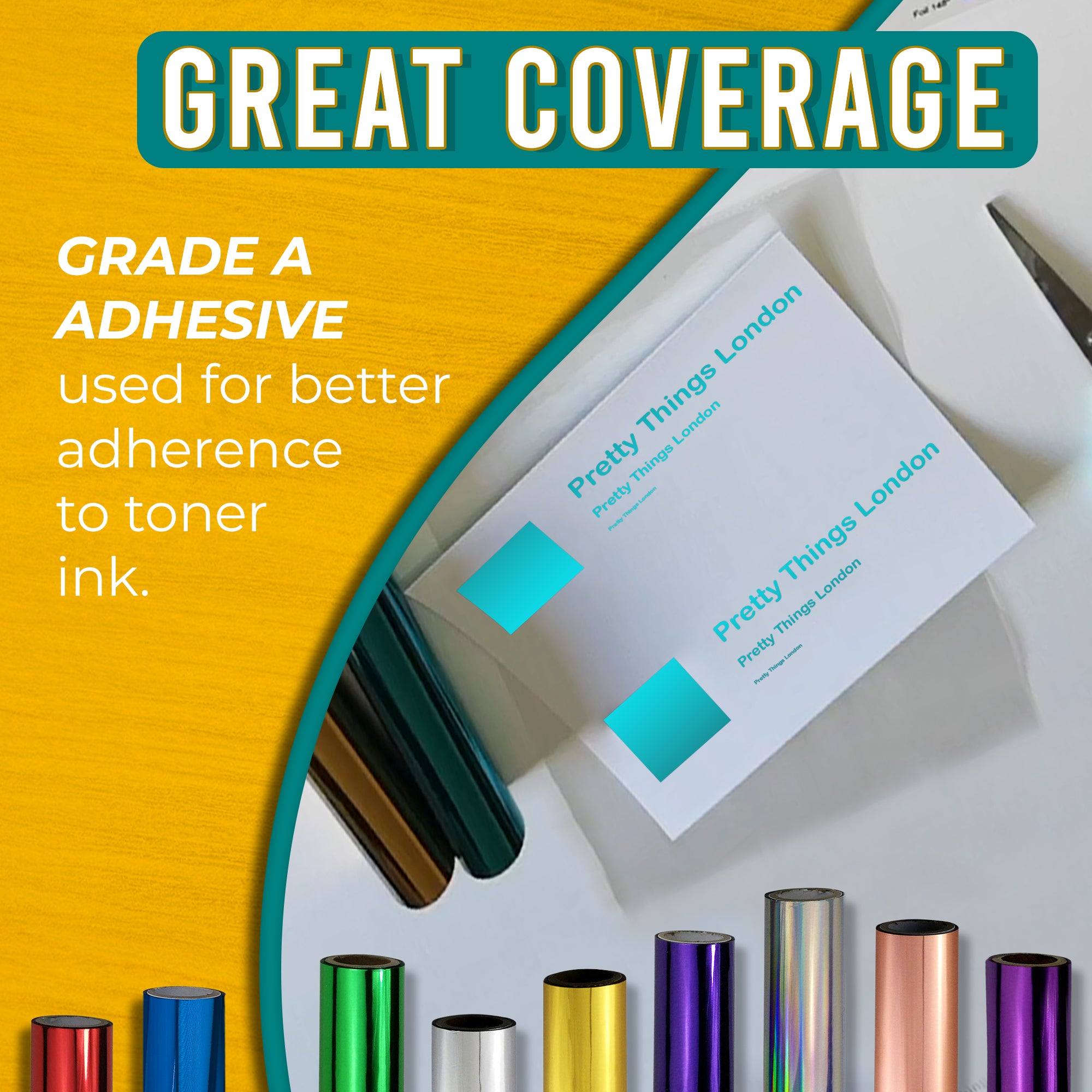 Graphic highlighting the excellent coverage of teal toner foil using Grade A adhesive for strong adherence to toner ink. Includes an image of a business card with striking teal foil accents.